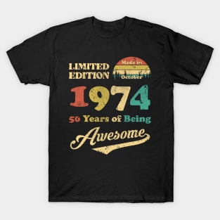 Made In October 1974 50 Years Of Being Awesome Vintage 50th Birthday T-Shirt